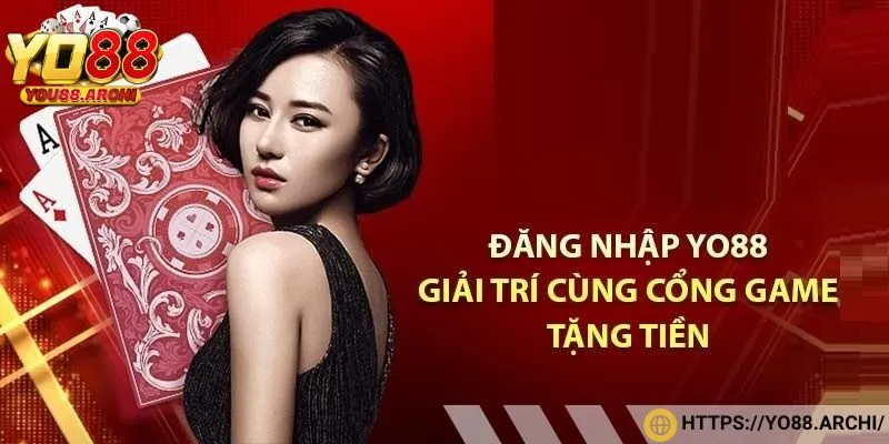 Đăng nhập YO88 được hiểu ra sao?